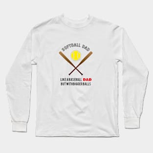 softball dad Long Sleeve T-Shirt